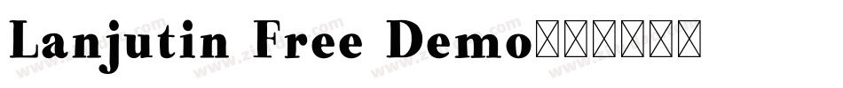 Lanjutin Free Demo字体转换